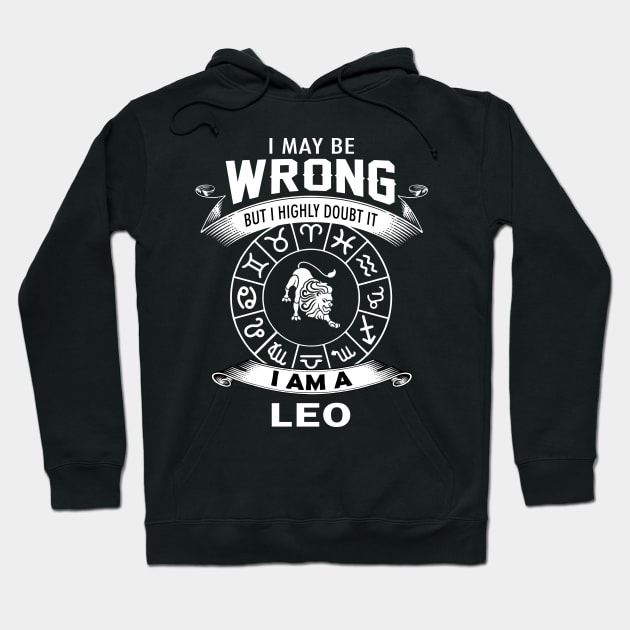 I may be wrong But I highly doubt it  I am Leo Hoodie by TEEPHILIC